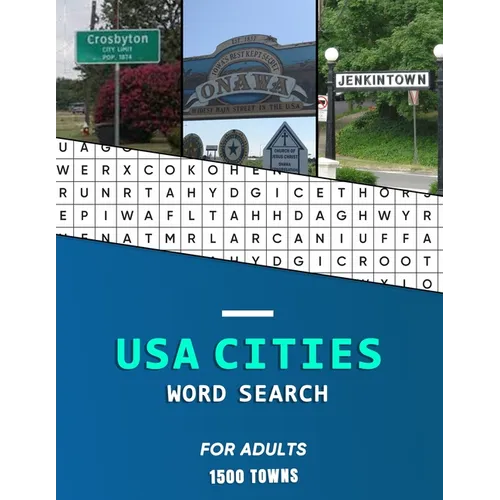 USA Cities word search for Adults: A big educational word find book of United States / American Towns and cities Hunt while learning geography and his - Paperback
