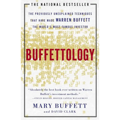 Buffettology: The Previously Unexplained Techniques That Have Made Warren Buffett the Worlds - Paperback