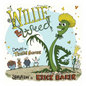 Willie The Weed: An Inspiring Children's Book About Diversity, Inclusion, Perseverance, and Belonging - Hardcover