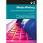 MediaWriting: Print, Broadcast, Online, and Public Relations - Paperback