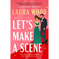 Let's Make a Scene - Paperback