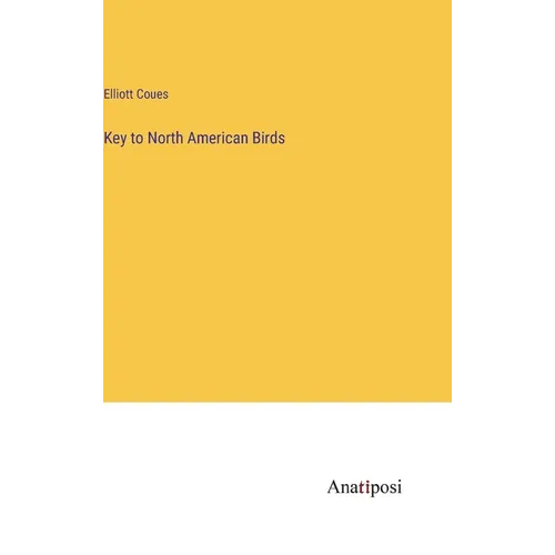 Key to North American Birds - Hardcover