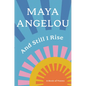 And Still I Rise: A Book of Poems - Hardcover