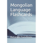 Mongolian Language Flashcards - Paperback