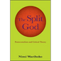 The Split God: Pentecostalism and Critical Theory - Paperback