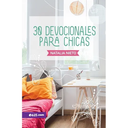 30 Devocionales Para Chicas - Paperback