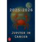 Jupiter in Cancer 2025-2026 - Paperback