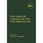 The Land of Canaan in the Late Bronze Age - Paperback