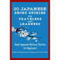 20 Japanese Short Stories for Travelers and Learners Read Japanese Mystery Stories for Beginners - Paperback