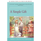 A Simple Gift - Paperback