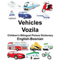 English-Bosnian Vehicles/Vozila Children's Bilingual Picture Dictionary - Paperback
