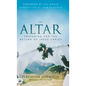The Altar: Preparing for the Return of Jesus Christ - Hardcover