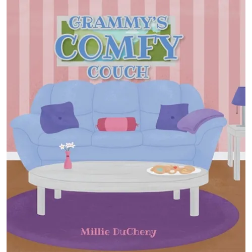 Grammy's Comfy Couch - Hardcover