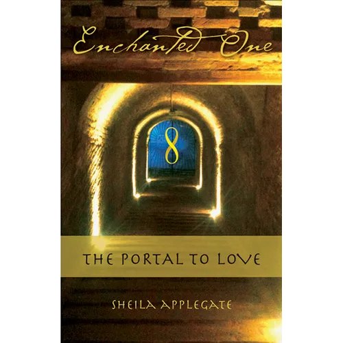 Enchanted One: A Portal to Love - Paperback