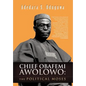 Chief Obafemi Awolowo: The Political Moses - Hardcover