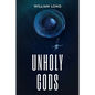 Unholy Gods - Paperback