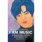 I Am Music: My Journey With Dimash Kudaibergen: THE BEST SINGER IN THE WORLD (Second Edition) - Hardcover