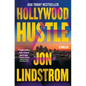Hollywood Hustle: A Thriller - Paperback