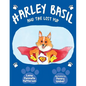 Harley Basil and the Lost Pup - Paperback