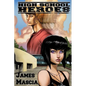 High School Heroes - Paperback