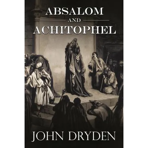 Absalom and Achitophel - Paperback