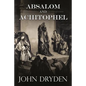 Absalom and Achitophel - Paperback