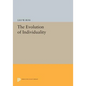 The Evolution of Individuality - Paperback