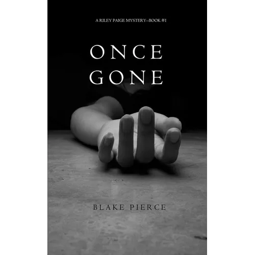 Once Gone (a Riley Paige Mystery--Book #1) - Paperback