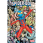 Spider-Boy Vol. 4: Full Circle - Paperback