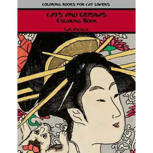 Cats and Geishas Coloring Book - Paperback