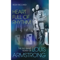 Heart Full of Rhythm: The Big Band Years of Louis Armstrong - Hardcover