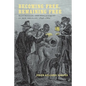 Becoming Free, Remaining Free: Manumission and Enslavement in New Orleans, 1846--1862 - Paperback