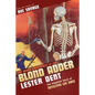 The Weird Adventures of The Blond Adder - Paperback