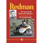 Jim Redman: Six Times World Motorcycle Champion - The Autobiography - New Edition - Paperback