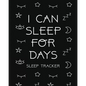 I Can Sleep For Days: Sleep Tracker Health Fitness Basic Sciences Insomnia - Paperback