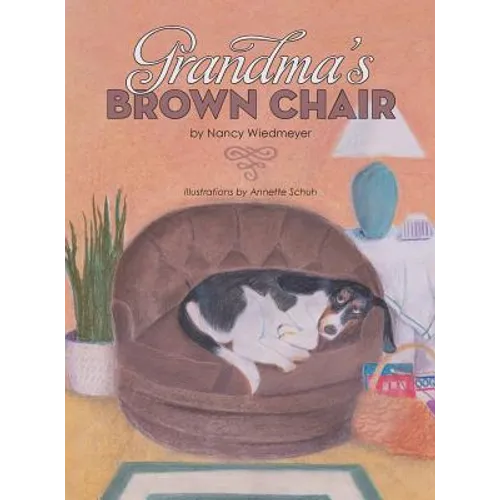 Grandma's Brown Chair - Hardcover