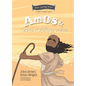 Amos and God's Roaring Voice: The Minor Prophets, Book 10 - Hardcover