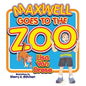Maxwell Goes to the Zoo - Paperback