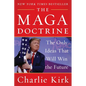 The Maga Doctrine: The Only Ideas That Will Win the Future - Paperback