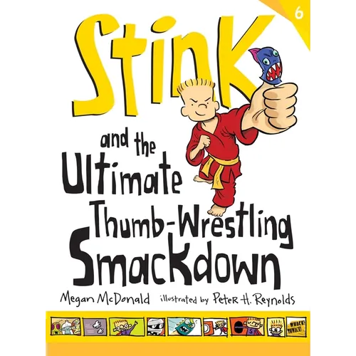 Stink and the Ultimate Thumb-Wrestling Smackdown - Hardcover