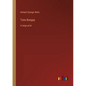 Tono-Bungay: in large print - Paperback
