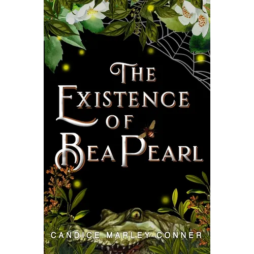 The Existence of Bea Pearl - Paperback