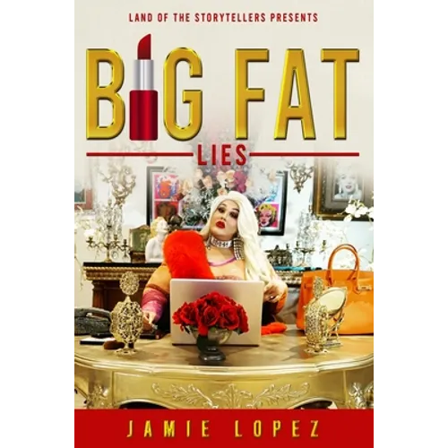 Big Fat Lies - Paperback