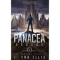Panacea Exodus - Hardcover