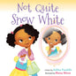 Not Quite Snow White - Paperback
