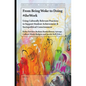 From Being Woke to Doing #Thework: Using Culturally Relevant Practices to Support Student Achievement & Sociopolitical Consciousness - Paperback