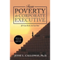 From Poverty to Corporate Executive: If I Can Do It, so Can You! - Paperback