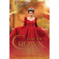 For the Crown - Hardcover