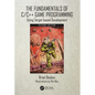 The Fundamentals of C/C++ Game Programming: Using Target-based Development - Paperback