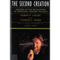 The Second Creation: Makers of the Revolution in Twentieth-Century Physics - Paperback